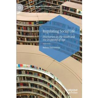 Regulating Social Life