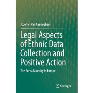Legal Aspects of Ethnic Data Collection and Positive Action