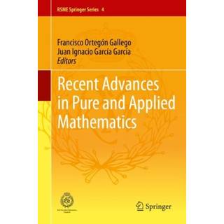 Recent Advances in Pure and Applied Mathematics