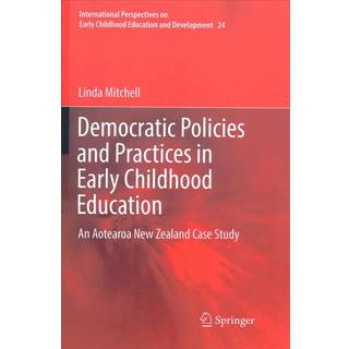 Democratic Policies and Practices in Early Childhood Education