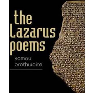 The Lazarus Poems