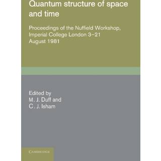 Quantum Structure of Space and Time