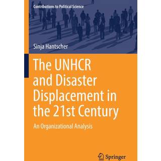 The UNHCR and Disaster Displacement in the 21st Century