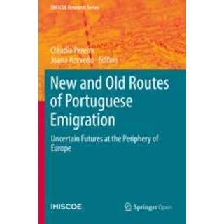 New and Old Routes of Portuguese Emigration
