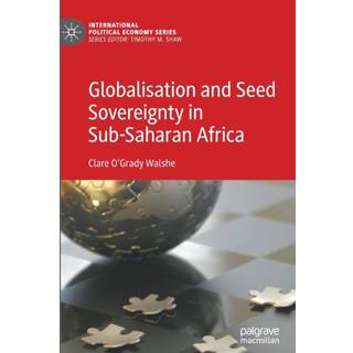 Globalisation and Seed Sovereignty in Sub-Saharan Africa