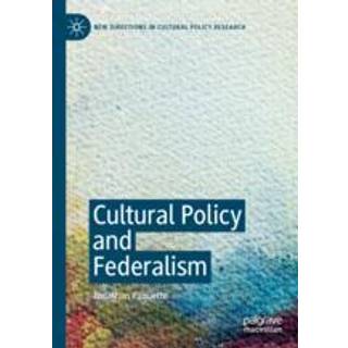 Cultural Policy and Federalism