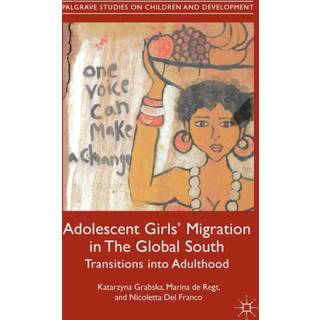 Adolescent Girls' Migration in The Global South