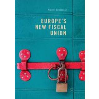 Europe's New Fiscal Union
