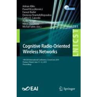 Cognitive Radio-Oriented Wireless Networks