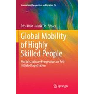 Global Mobility of Highly Skilled People