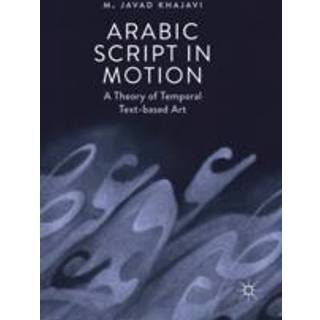 Arabic Script in Motion