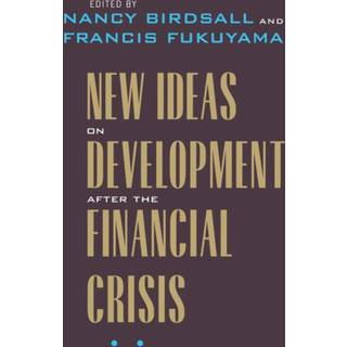 New Ideas on Development after the Financial Crisis