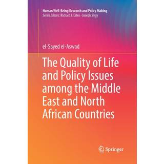 The Quality of Life and Policy Issues among the Middle East and North African Countries