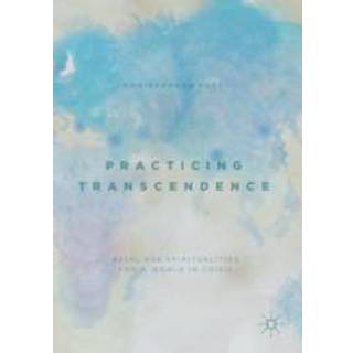 Practicing Transcendence