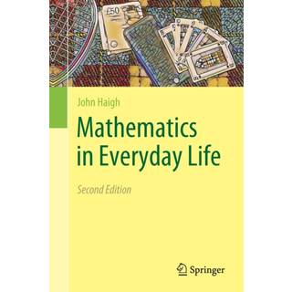 Mathematics in Everyday Life