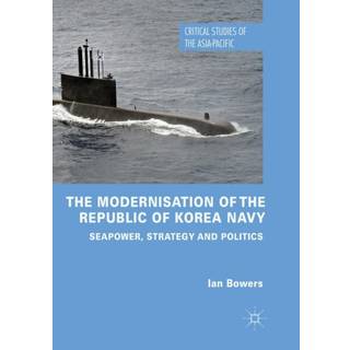 The Modernisation of the Republic of Korea Navy