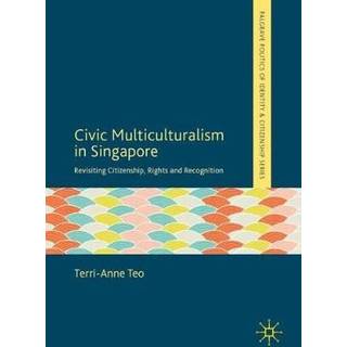 Civic Multiculturalism in Singapore