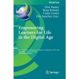 Empowering Learners for Life in the Digital Age