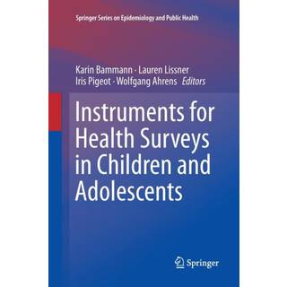 Instruments for Health Surveys in Children and Adolescents