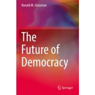 The Future of Democracy
