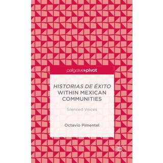 Historias de Exito within Mexican Communities