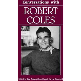 Conversations with Robert Coles