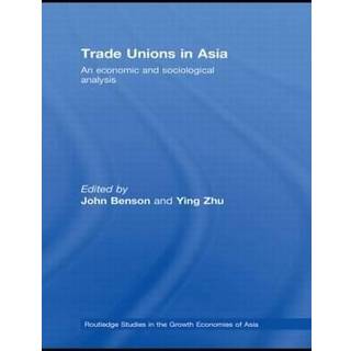 Trade Unions in Asia