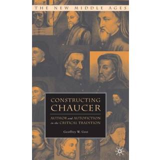 Constructing Chaucer