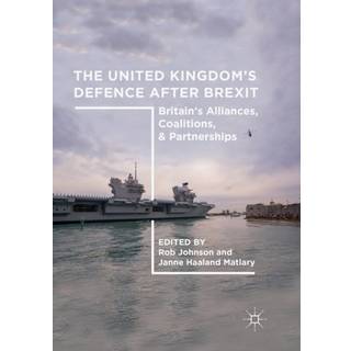 The United Kingdom’s Defence After Brexit