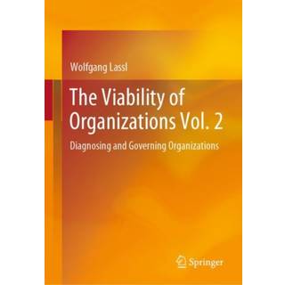 The Viability of Organizations Vol. 2