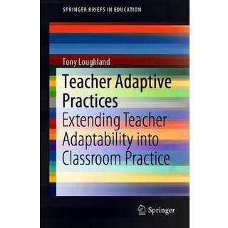 Teacher Adaptive Practices