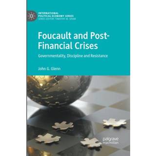 Foucault and Post-Financial Crises