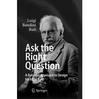 Ask the Right Question