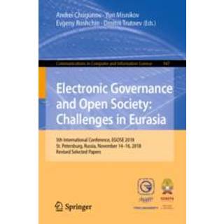 Electronic Governance and Open Society: Challenges in Eurasia