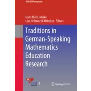 Traditions in German-Speaking Mathematics Education Research