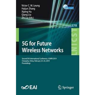5G for Future Wireless Networks