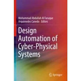 Design Automation of Cyber-Physical Systems