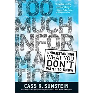 Too Much Information