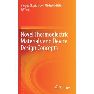 Novel Thermoelectric Materials and Device Design Concepts