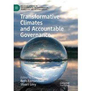 Transformative Climates and Accountable Governance