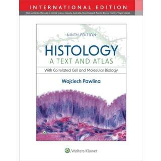 Histology: A Text and Atlas