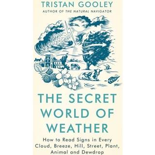 The Secret World of Weather