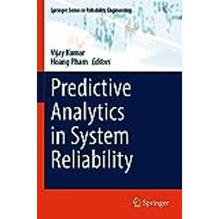 Predictive Analytics in System Reliability