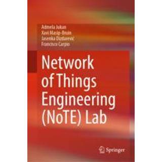 Network of Things Engineering (NoTE) Lab