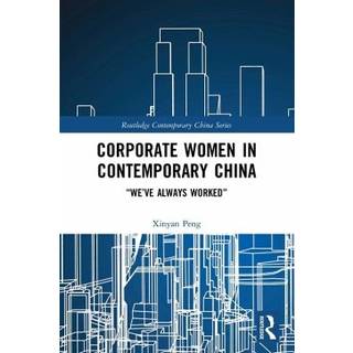 Corporate Women in Contemporary China