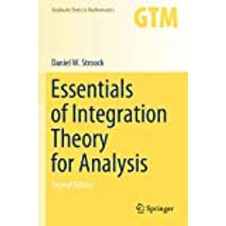 Essentials of Integration Theory for Analysis