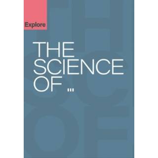 The Science of...