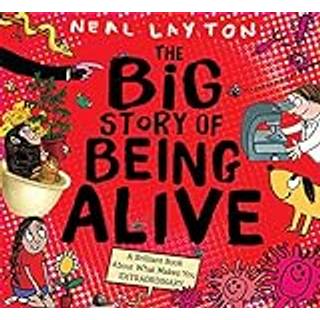The Big Story of Being Alive