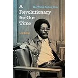 A Revolutionary for Our Time