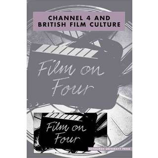 Channel 4 and British Film Culture